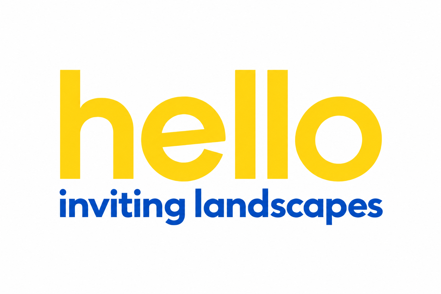 Hello inviting landscapes